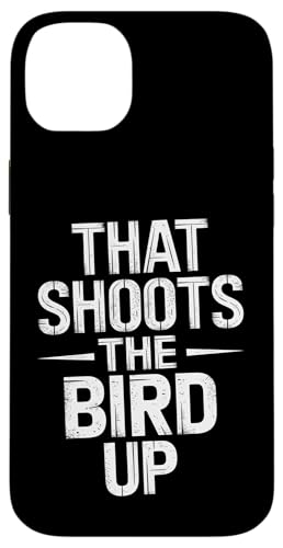 That Shoots The Bird Up - Denglisch Spruch Hülle für iPhone 14 Plus That Shoots The Bird Up - Denglisch Spruch Hülle für iPhone 14 Plus von Denglisch for Beginners