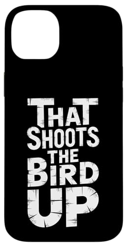 That Shoots The Bird Up - Denglisch Spruch Hülle für iPhone 14 Plus That Shoots The Bird Up - Denglisch Spruch Hülle für iPhone 14 Plus von Denglisch for Beginners