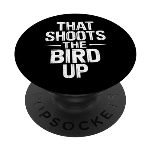 That Shoots The Bird Up - Denglisch Spruch PopSockets Klebender PopGrip von Denglisch for Beginners
