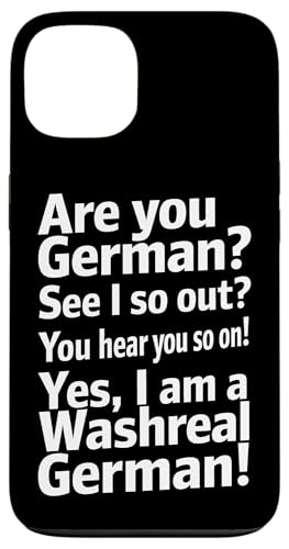 Washreal German - Denglisch Spruch Hülle für iPhone 13 Washreal German - Denglisch Spruch Hülle für iPhone 13 von Denglisch for Beginners