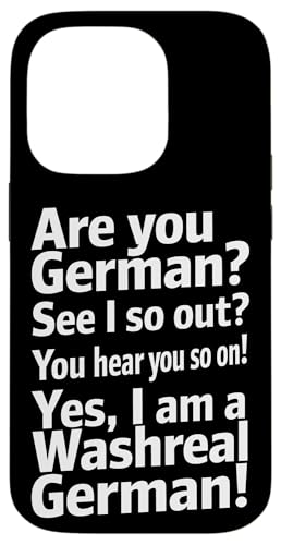 Washreal German - Denglisch Spruch Hülle für iPhone 14 Pro Washreal German - Denglisch Spruch Hülle für iPhone 14 Pro von Denglisch for Beginners