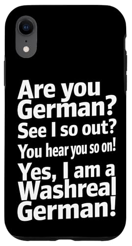 Washreal German - Denglisch Spruch Hülle für iPhone XR Washreal German - Denglisch Spruch Hülle für iPhone XR von Denglisch for Beginners