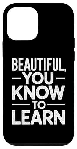 Beautiful You Know To Learn - Denglisch Spruch Hülle für iPhone 12 mini Beautiful You Know To Learn - Denglisch Spruch Hülle für iPhone 12 mini von Denglisch für Beginners