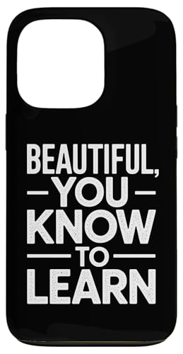 Beautiful You Know To Learn - Denglisch Spruch Hülle für iPhone 13 Pro Beautiful You Know To Learn - Denglisch Spruch Hülle für iPhone 13 Pro von Denglisch für Beginners
