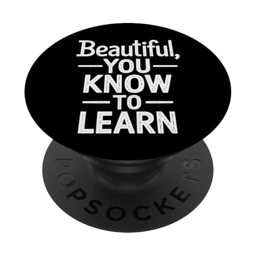 Beautiful You Know To Learn - Denglisch Spruch PopSockets Klebender PopGrip Beautiful You Know To Learn - Denglisch Spruch PopSockets Klebender PopGrip von Denglisch für Beginners