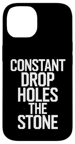 Constant Drop Holes The Stone - Denglisch Spruch Hülle für iPhone 14 Constant Drop Holes The Stone - Denglisch Spruch Hülle für iPhone 14 von Denglisch für Beginners