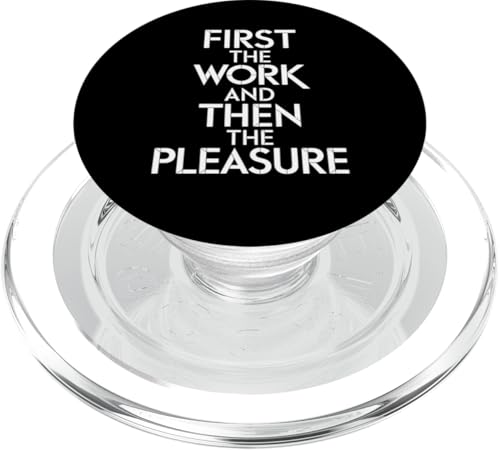 First The Work And Then The Pleasure - Denglisch Spruch PopSockets PopGrip für MagSafe First The Work And Then The Pleasure - Denglisch Spruch PopSockets PopGrip für MagSafe von Denglisch für Beginners
