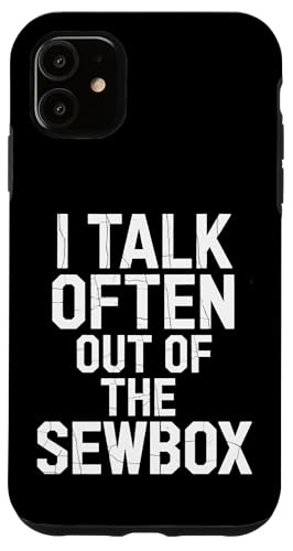 I Talk Often Out Of The Sewbox - Denglisch Spruch Hülle für iPhone 11 I Talk Often Out Of The Sewbox - Denglisch Spruch Hülle für iPhone 11 von Denglisch für Beginners