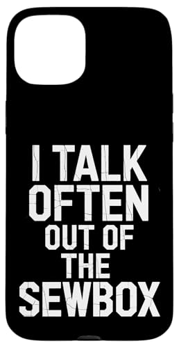 I Talk Often Out Of The Sewbox - Denglisch Spruch Hülle für iPhone 15 Plus I Talk Often Out Of The Sewbox - Denglisch Spruch Hülle für iPhone 15 Plus von Denglisch für Beginners