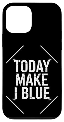 Today Make I Blue - Denglisch Spruch Hülle für iPhone 12 mini Today Make I Blue - Denglisch Spruch Hülle für iPhone 12 mini von Denglisch für Beginners