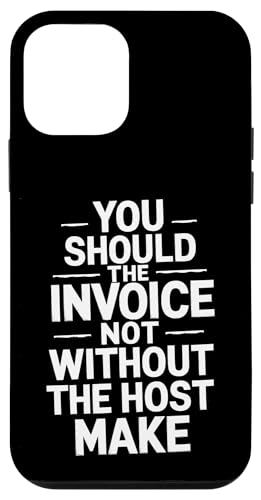 You Should The Invoice - Denglisch Spruch Hülle für iPhone 12 mini You Should The Invoice - Denglisch Spruch Hülle für iPhone 12 mini von Denglisch für Beginners