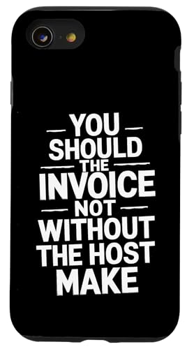 You Should The Invoice - Denglisch Spruch Hülle für iPhone SE (2020) / 7 / 8 von Denglisch für Beginners