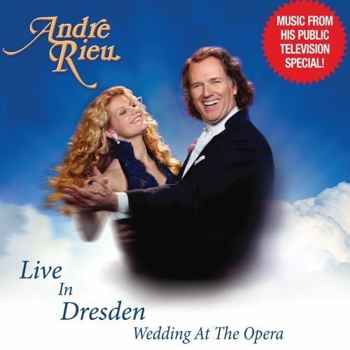 Live In Dresden: The Wedding at the Opera by Andre Rieu (2009) Audio CD von Denon Records
