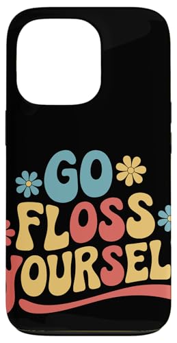 Zahnarzt Go Floss Yourself Hülle für iPhone 13 Pro von Dentist Dental Assistent Dentistry Hygienist