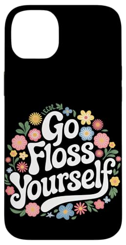 Zahnarzt Go Floss Yourself Hülle für iPhone 14 Plus von Dentist Dental Assistent Dentistry Hygienist