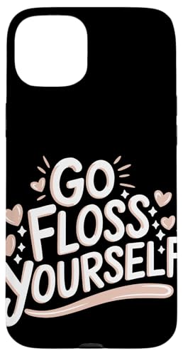Zahnarzt Go Floss Yourself Hülle für iPhone 15 Plus von Dentist Dental Assistent Dentistry Hygienist