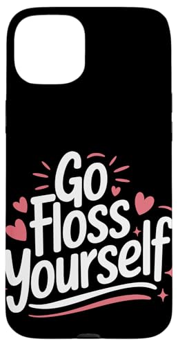 Zahnarzt Go Floss Yourself Hülle für iPhone 15 Plus von Dentist Dental Assistent Dentistry Hygienist