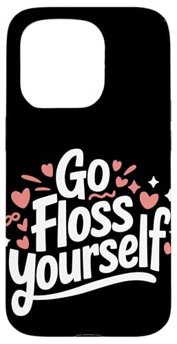 Zahnarzt Go Floss Yourself Hülle für iPhone 15 Pro von Dentist Dental Assistent Dentistry Hygienist