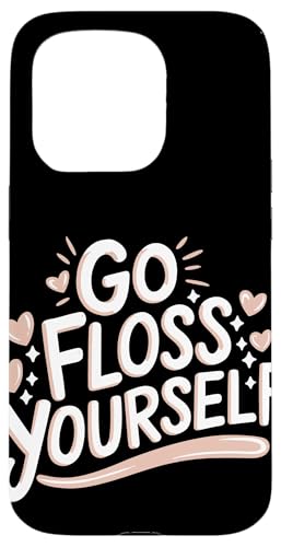 Zahnarzt Go Floss Yourself Hülle für iPhone 15 Pro von Dentist Dental Assistent Dentistry Hygienist