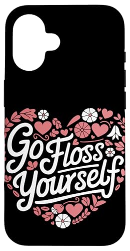 Zahnarzt Go Floss Yourself Hülle für iPhone 16 von Dentist Dental Assistent Dentistry Hygienist