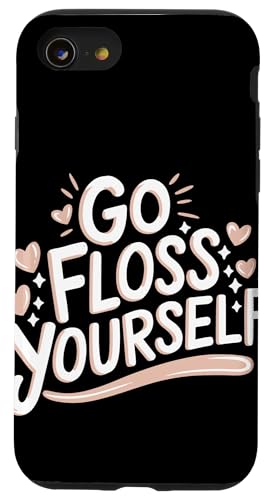 Zahnarzt Go Floss Yourself Hülle für iPhone SE (2020) / 7 / 8 von Dentist Dental Assistent Dentistry Hygienist