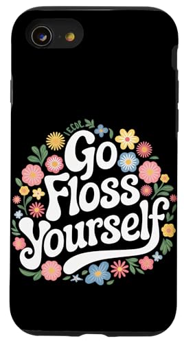 Zahnarzt Go Floss Yourself Hülle für iPhone SE (2020) / 7 / 8 von Dentist Dental Assistent Dentistry Hygienist