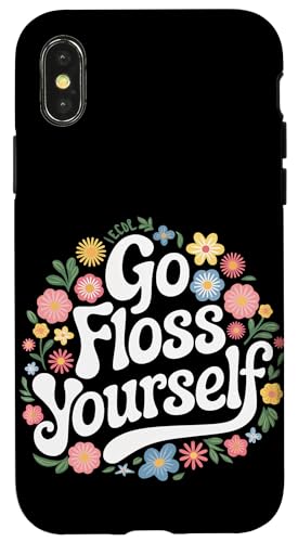 Zahnarzt Go Floss Yourself Hülle für iPhone X/XS von Dentist Dental Assistent Dentistry Hygienist