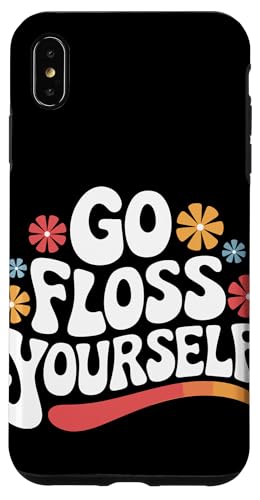 Zahnarzt Go Floss Yourself Hülle für iPhone XS Max von Dentist Dental Assistent Dentistry Hygienist