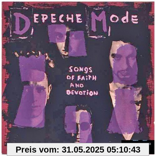 Songs of Faith and Devotion Songs of Faith and Devotion von Depeche Mode