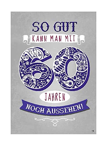 Depesche 0011673-011 - Glückwunsch-Karte zum 60. Geburtstag, ausgefallene Geburtstagskarte mit Musik, Spruch und beweglichen Elementen, inkl. Umschlag, 14,8 x 21 cm Depesche 0011673-011 - Glückwunsch-Karte zum 60. Geburtstag, ausgefallene Geburtstagskarte mit Musik, Spruch und beweglichen Elementen, inkl. Umschlag, 14,8 x 21 cm von Depesche