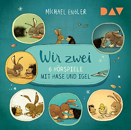 Wir Zwei: 6 Hörspiele mit Hase und Igel von Der Audio Verlag (Hoanzl)
