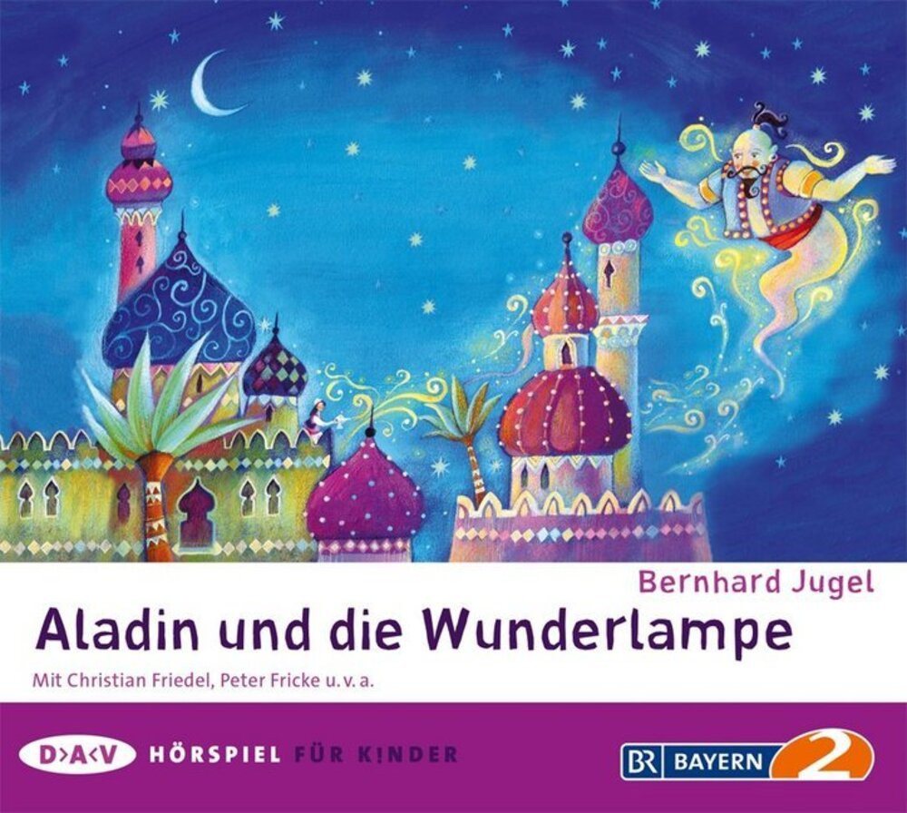 Der Audio Verlag Hörspiel Aladin und die Wunderlampe, 1 Audio-CD von Der Audio Verlag