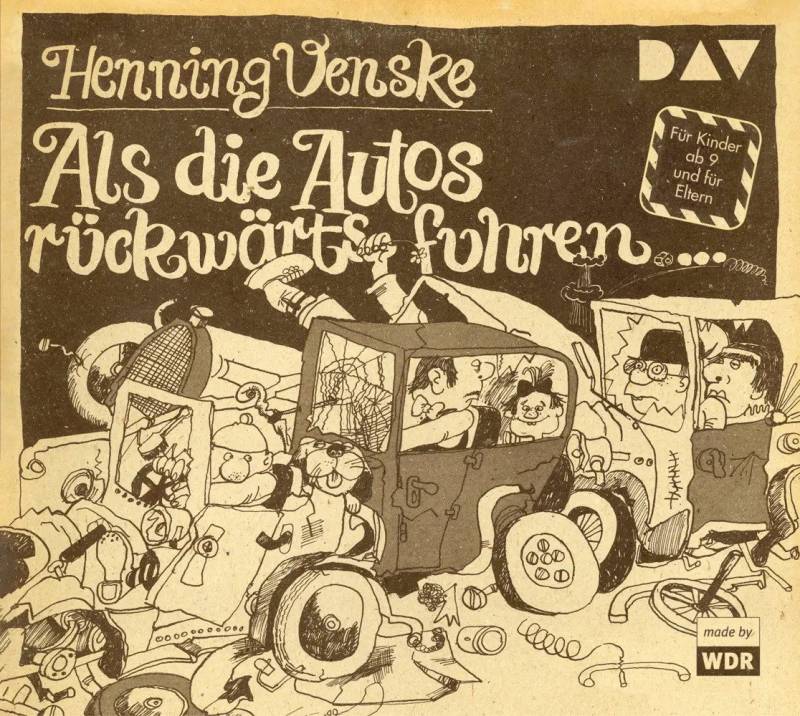 Der Audio Verlag Hörspiel Als die Autos rückwärts fuhren ..., 1 Audio-CD von Der Audio Verlag