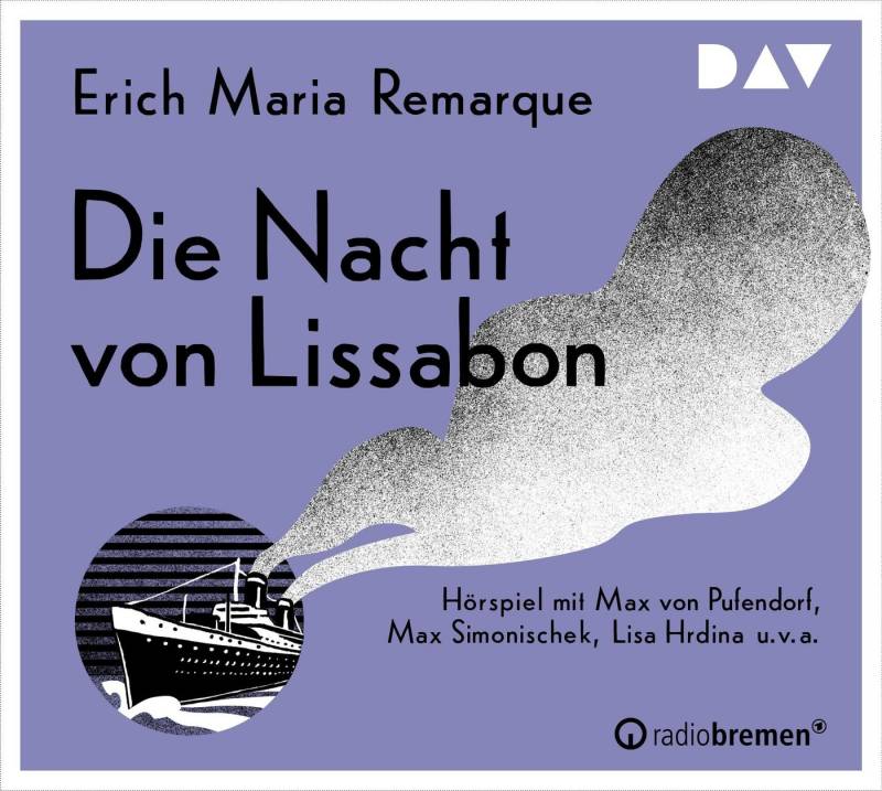 Der Audio Verlag Hörspiel-CD Die Nacht von Lissabon, 2 Audio-CD von Der Audio Verlag