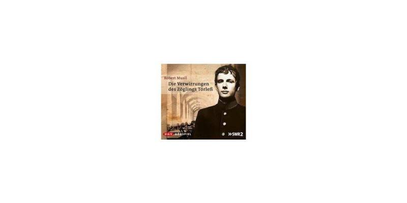 Der Audio Verlag Hörspiel-CD Die Verwirrungen des Zöglings Törleß, 2 Audio-CD von Der Audio Verlag