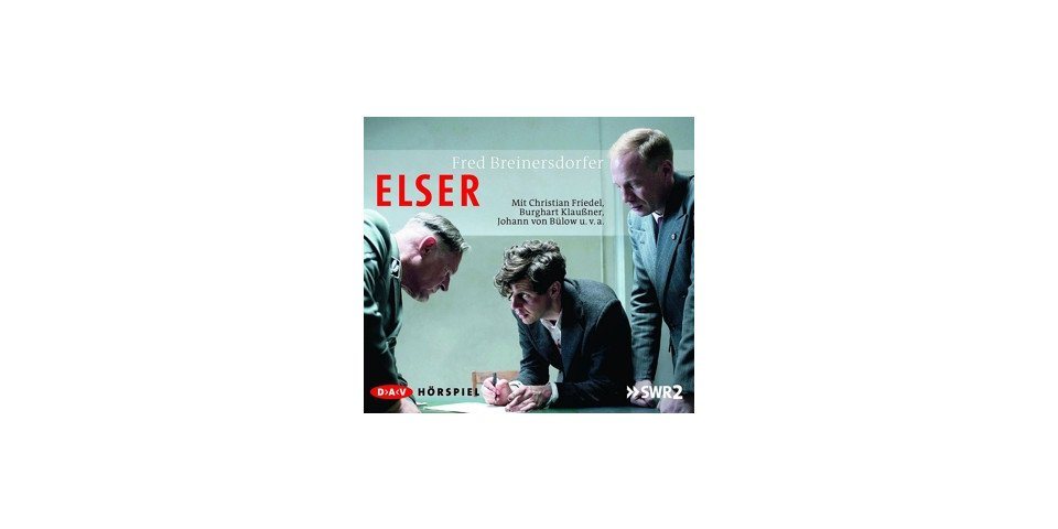 Der Audio Verlag Hörspiel-CD Elser, 2 Audio-CDs von Der Audio Verlag