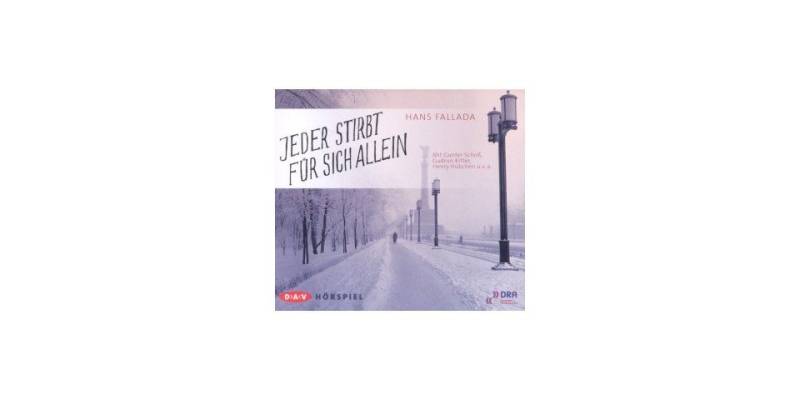 Der Audio Verlag Hörspiel-CD Jeder stirbt für sich allein, 2 Audio-CDs von Der Audio Verlag