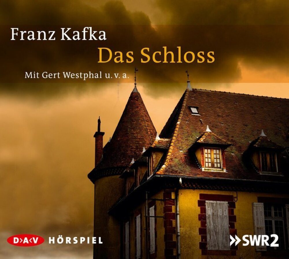 Der Audio Verlag Hörspiel Das Schloss, 1 Audio-CD von Der Audio Verlag