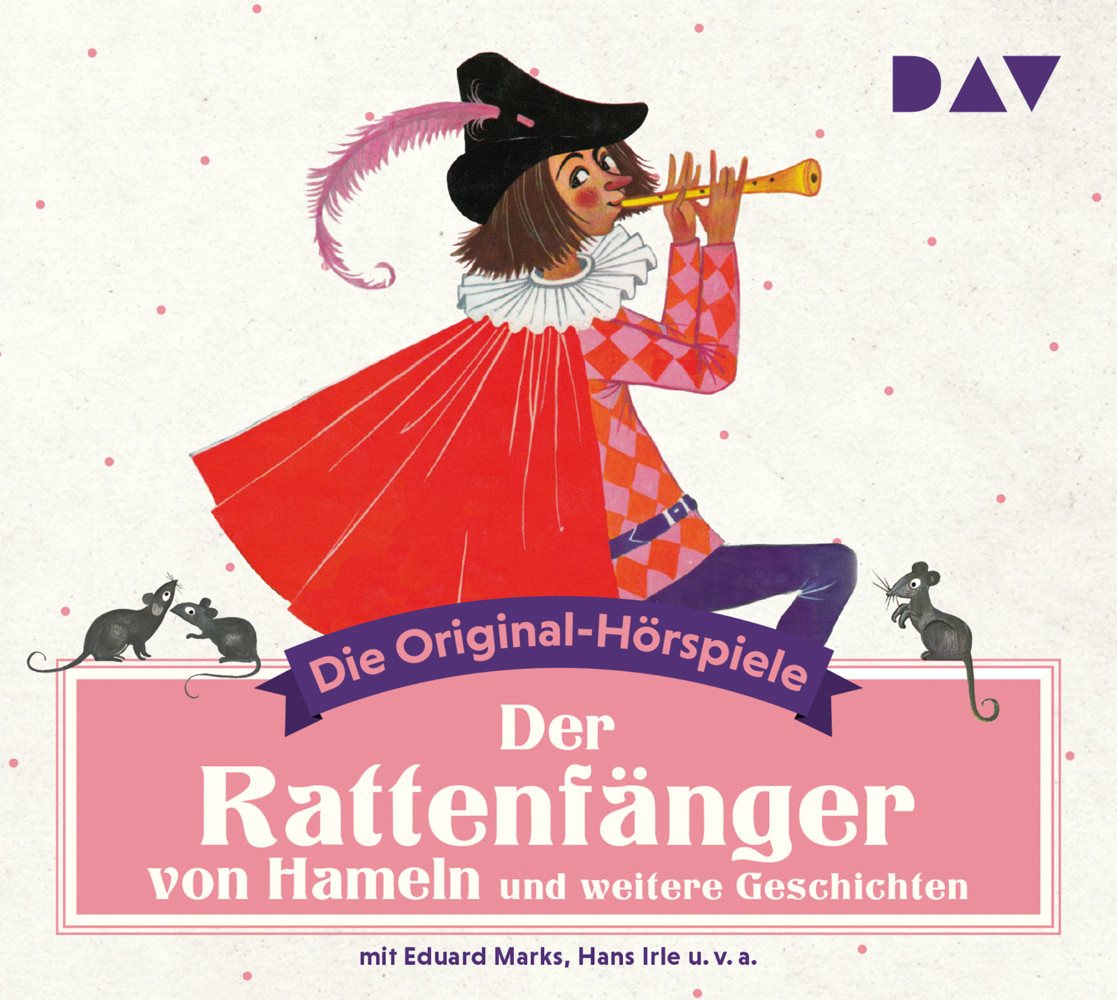 Der Audio Verlag Hörspiel Der Rattenfänger von Hameln und weitere Geschichten, 1 Audio-CD von Der Audio Verlag