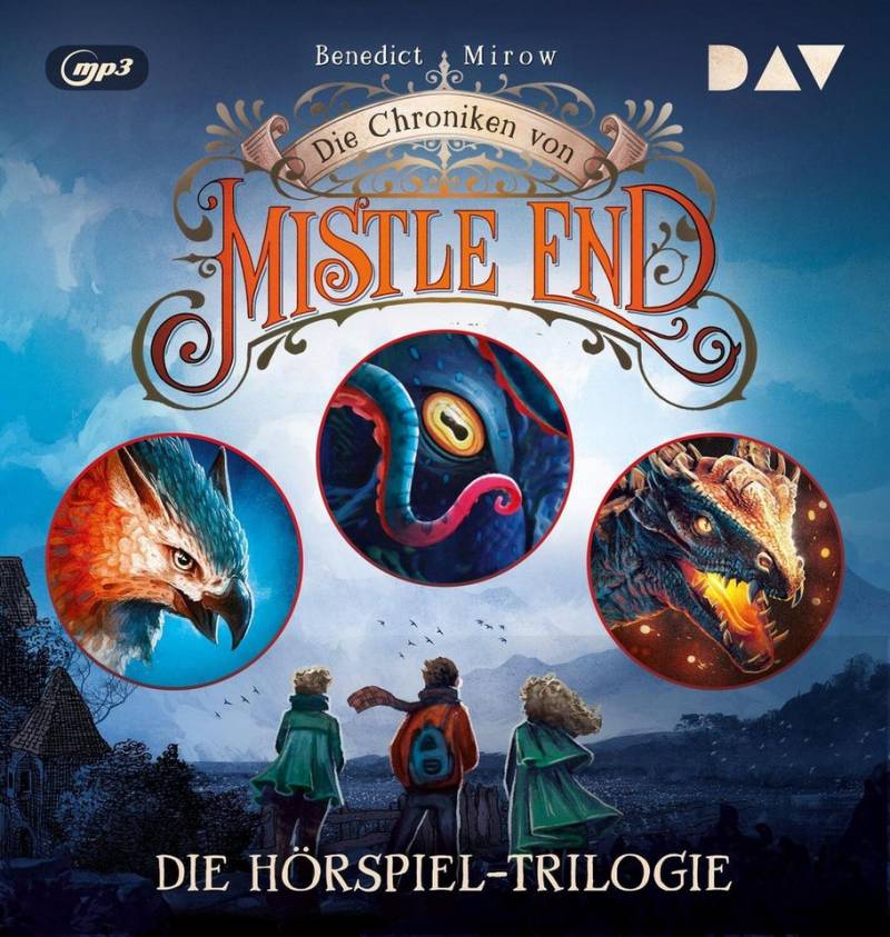 Der Audio Verlag Hörspiel Die Chroniken von Mistle End - Die Hörspiel-Trilogie (Teil 1-3) von Der Audio Verlag