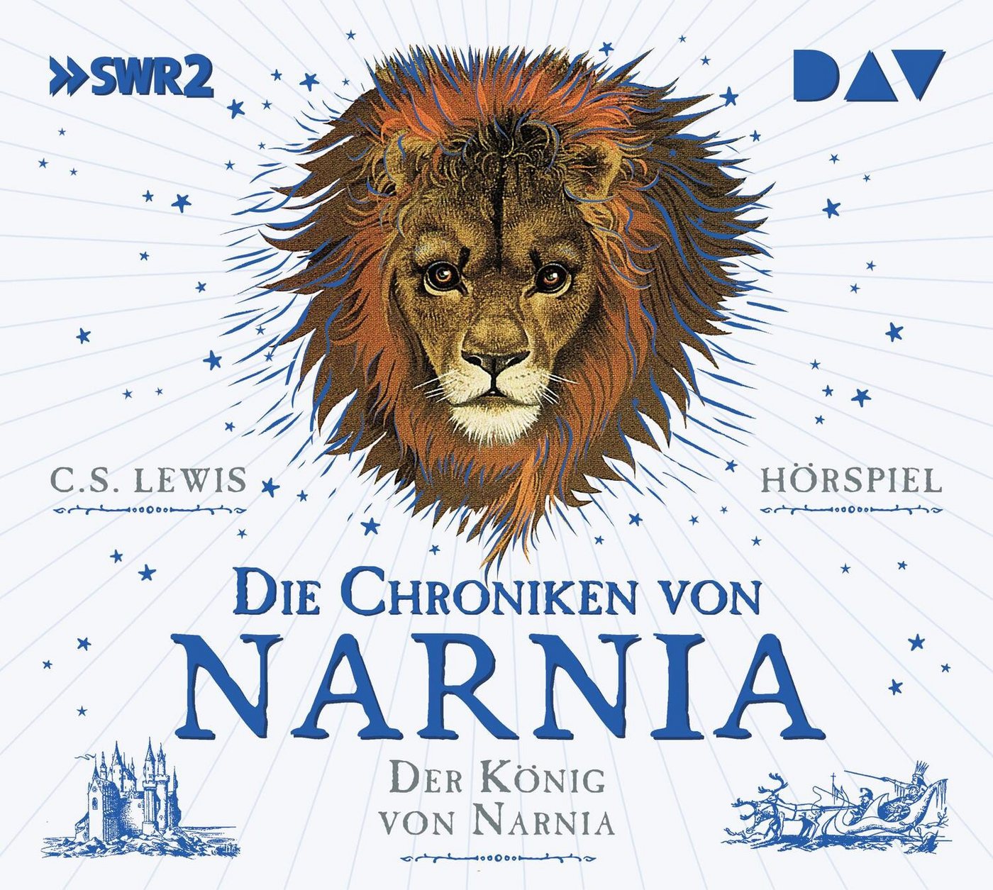Der Audio Verlag Hörspiel Die Chroniken von Narnia - Teil 2: Der König von Narnia von Der Audio Verlag