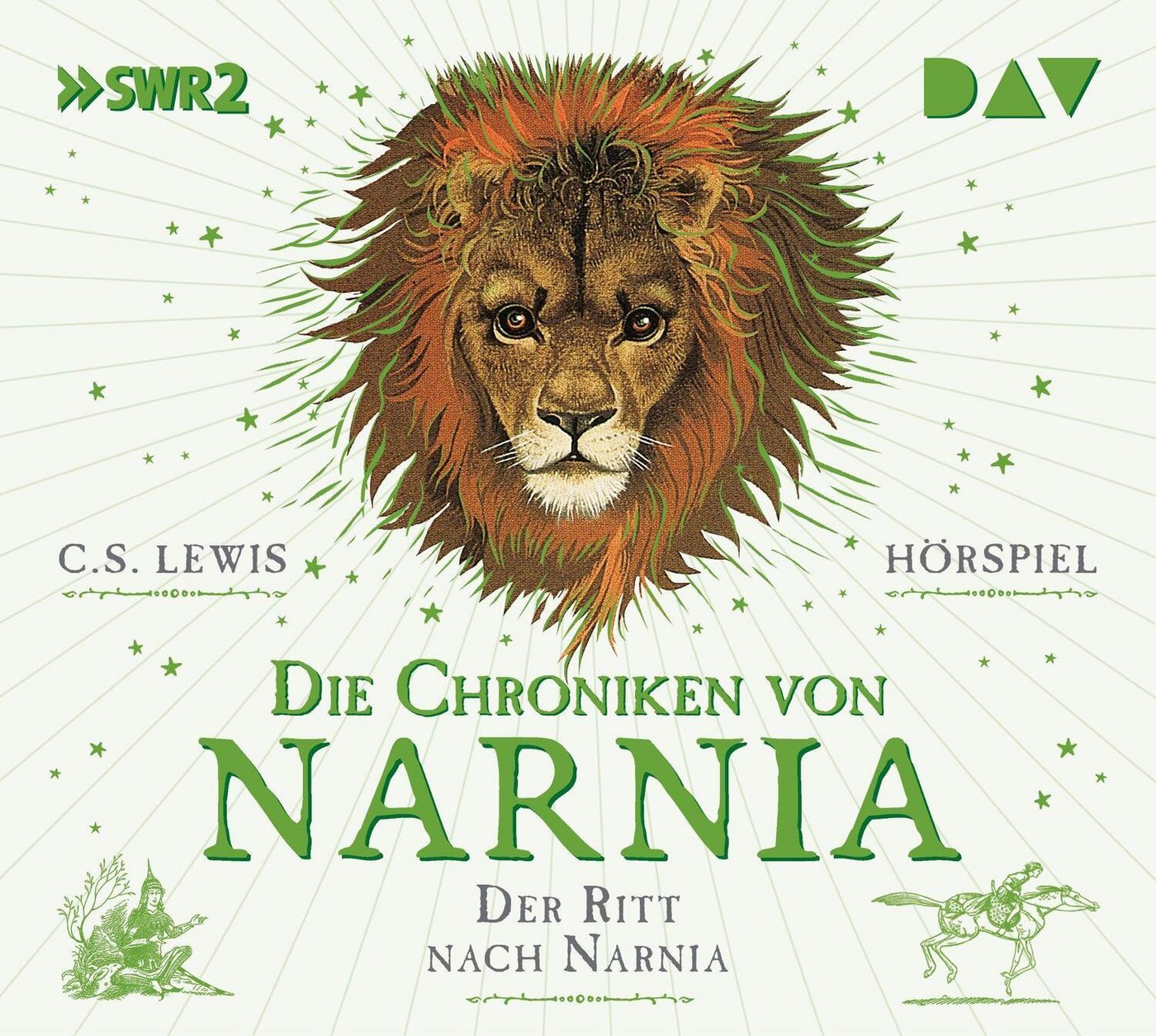 Der Audio Verlag Hörspiel Die Chroniken von Narnia - Teil 3: Der Ritt nach Narnia von Der Audio Verlag