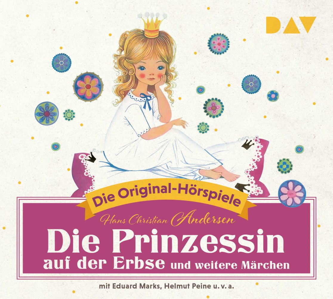 Der Audio Verlag Hörspiel Die Prinzessin auf der Erbse und weitere Märchen, 1 Audio-CD von Der Audio Verlag