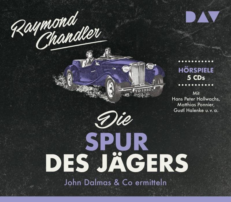Der Audio Verlag Hörspiel Die Spur des Jägers. John Dalmas & Co ermitteln von Der Audio Verlag