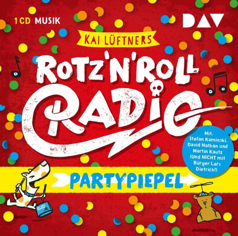 Der Audio Verlag Hörspiel Rotz 'n' Roll Radio - Partypiepel von Der Audio Verlag
