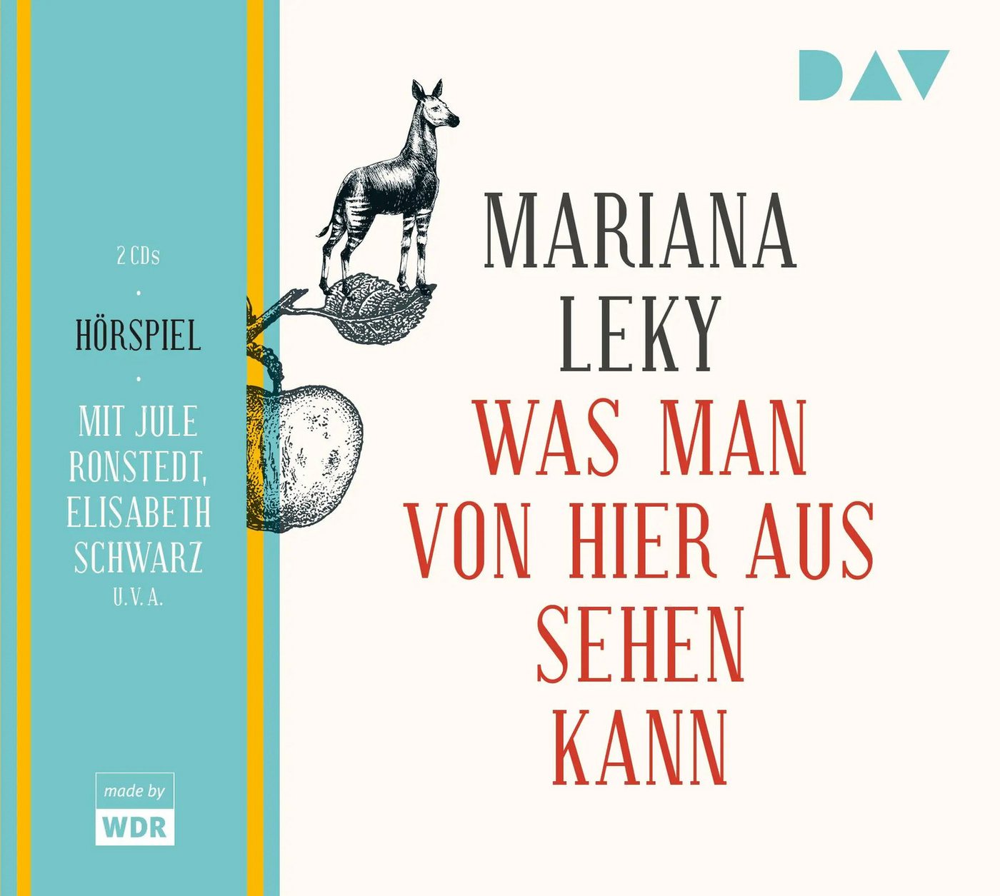 Der Audio Verlag Hörspiel Was man von hier aus sehen kann von Der Audio Verlag