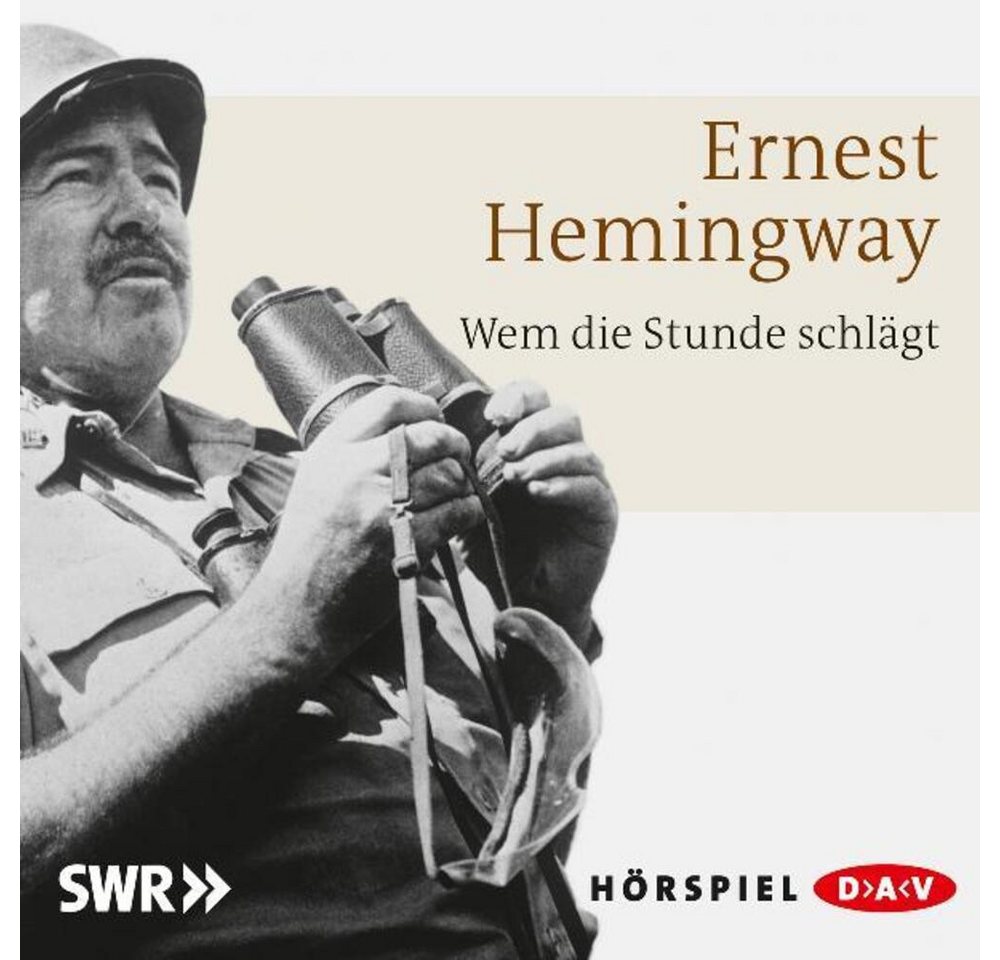 Der Audio Verlag Hörspiel Wem die Stunde schlägt von Der Audio Verlag