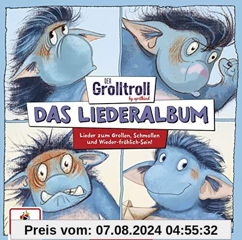 Der Grolltroll - Das Liederalbum (Lieder zum Grollen, Schmollen und Wieder-fröhlich-Sein) von Der Grolltroll