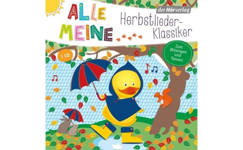 Der HörVerlag Hörspiel-CD Alle meine Herbstlieder-Klassiker von Der HörVerlag