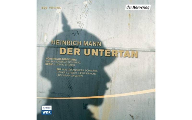 Der HörVerlag Hörspiel-CD Der Untertan von Der HörVerlag
